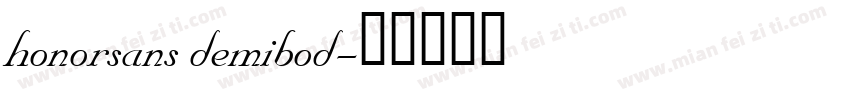 honorsans demibod字体转换